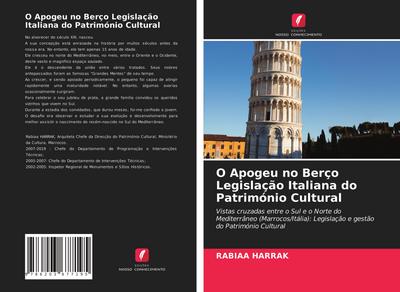 O Apogeu no Berço Legislação Italiana do Património Cultural