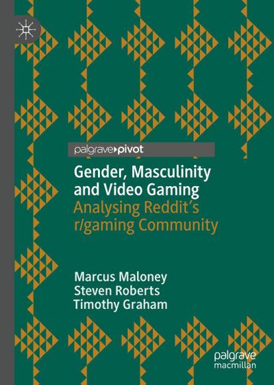 Gender, Masculinity and Video Gaming