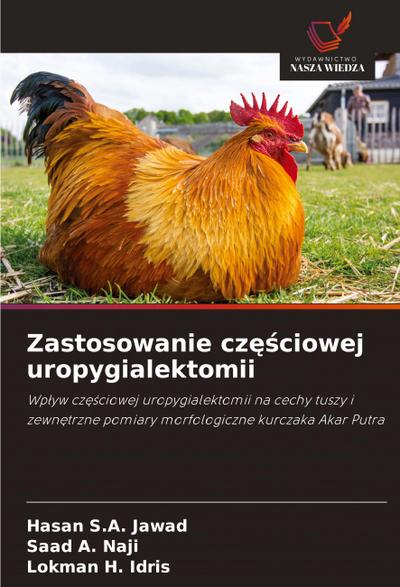 Zastosowanie cz¿¿ciowej uropygialektomii