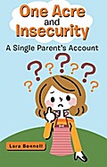 One Acre and Insecurity