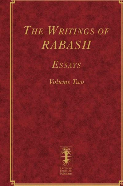 The Writings of RABASH - Essays - Volume Two