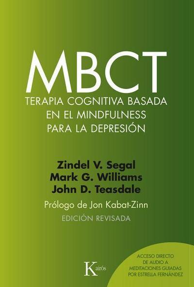 Mbct Terapia Cognitiva Basada En El Mindfulness Para La Depresión - Zindel V. Segal