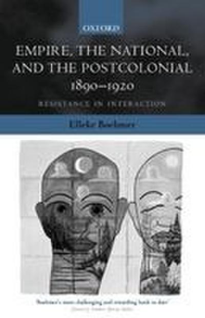 Empire, the National, and the Postcolonial, 1890-1920