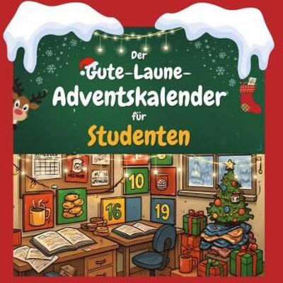 Der Gute-Laune-Adventskalender für Studenten