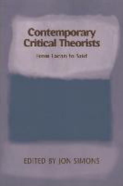 Contemporary Critical Theorists