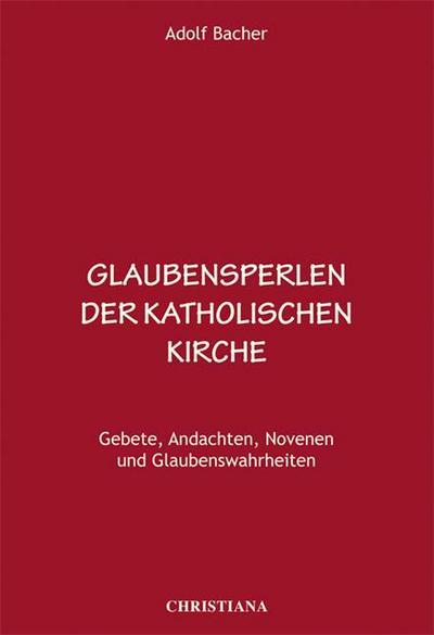 Glaubensperlen der katholischen Kirche