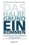 Das halbe Grundeinkommen