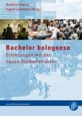 Bachelor bolognese - Erfahrungen mit der neuen Studienstruktur