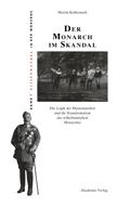 Der Monarch im Skandal