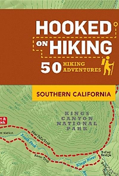 Hooked on Hiking: Southern California