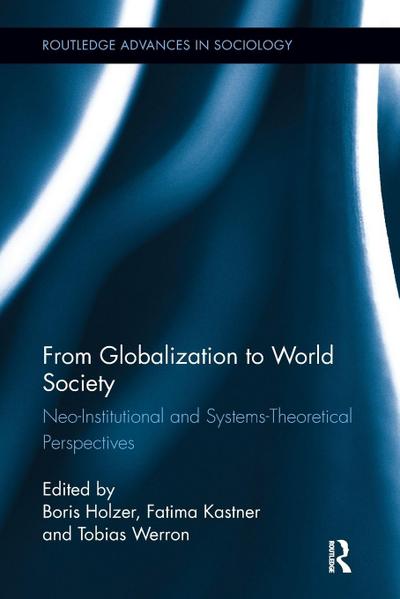 From Globalization to World Society