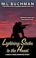 Lightning Strike to the Heart (Delta Force Short Stories, #1)