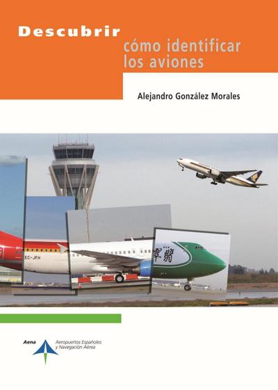 DESCUBRIR COMO IDENTIFICAR A LOS AVIONES