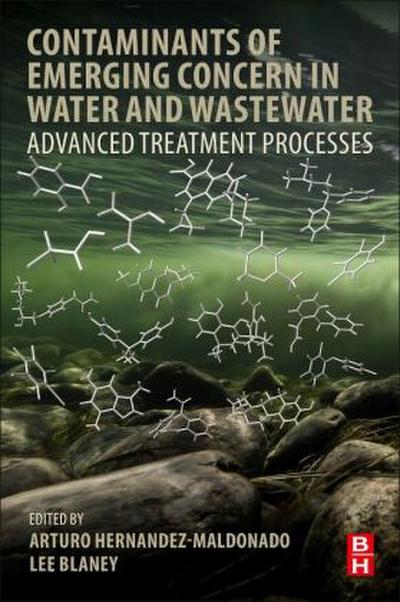 Contaminants of Emerging Concern in Water and Wastewater