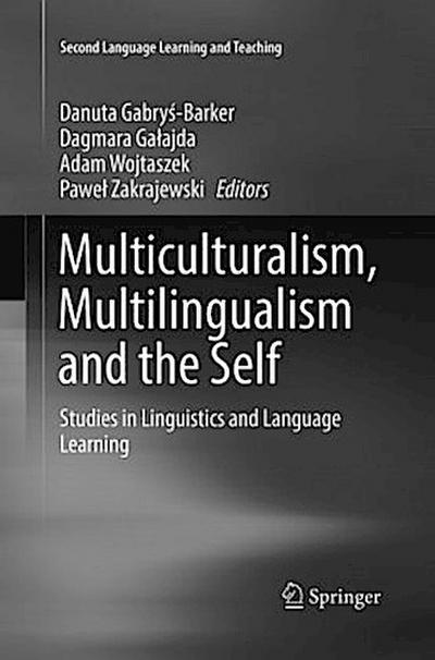 Multiculturalism, Multilingualism and the Self