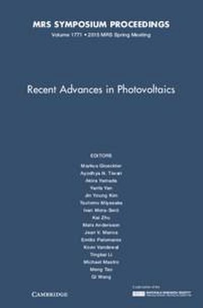Recent Advances in Photovoltaics: Volume 1771