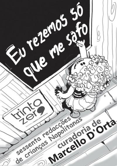 D’Orta: Eu rezemos só que me safo: sessenta reda