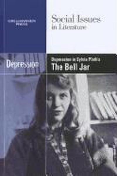 Depression in Sylvia Plath’s the Bell Jar