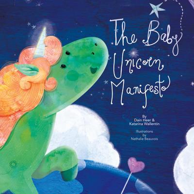The Baby Unicorn Manifesto