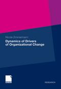 Dynamics of Drivers of Organizational Change