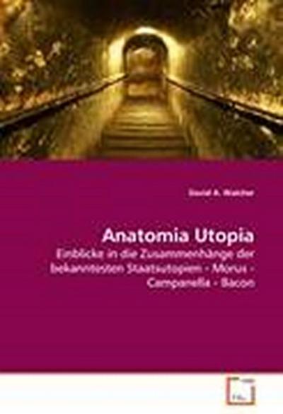 Anatomia Utopia