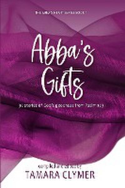 Abba’s Gifts (Abba’s Devotion, #1)