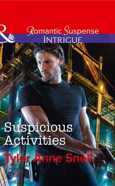 Suspicious Activities (Mills & Boon Intrigue) (Orion Security, Book 4)