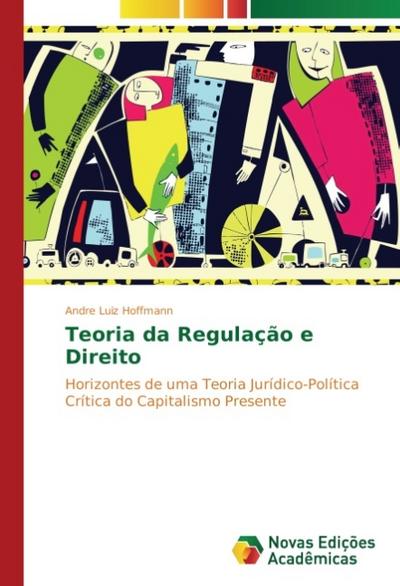 Teoria da Regulação e Direito