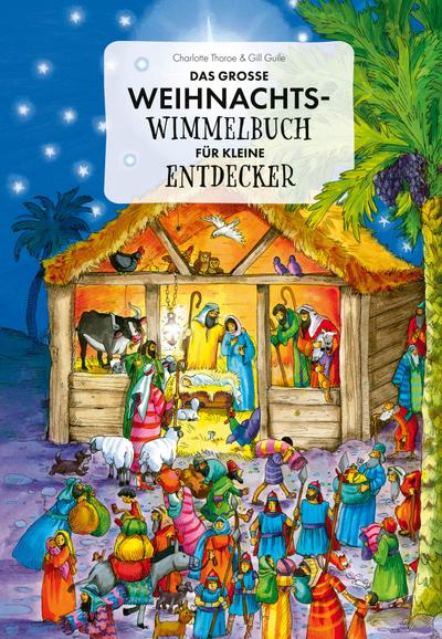 Das große Weihnachts-Wimmelbuch für kleine Entdecker