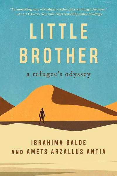 Little Brother: A Refugee’s Odyssey