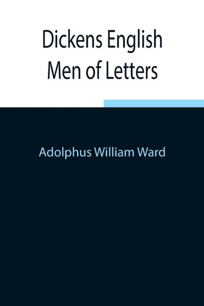 Dickens English Men Of Letters