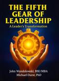 The Fifth Gear Of Leadership