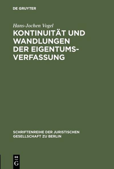 Kontinuität und Wandlungen der Eigentumsverfassung