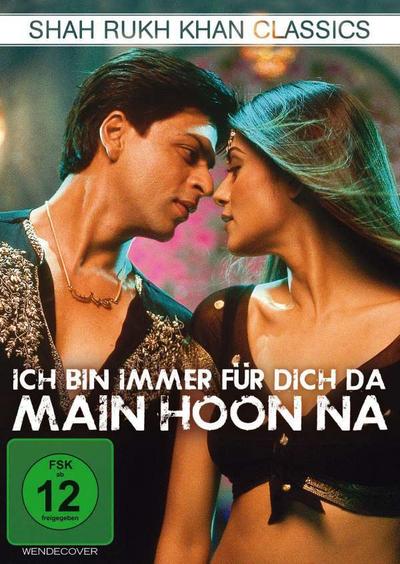 Ich bin immer für Dich da! - Main Hoon Na