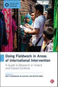 Doing Fieldwork in Areas of International Intervention