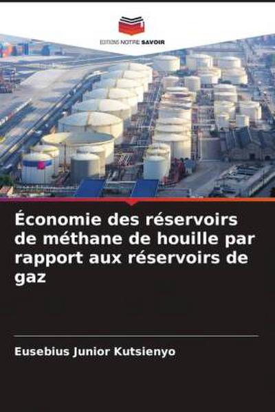 Économie des réservoirs de méthane de houille par rapport aux réservoirs de gaz