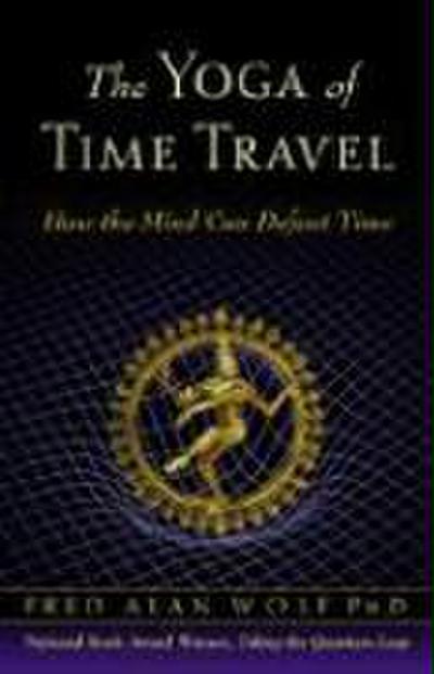 The Yoga of Time Travel