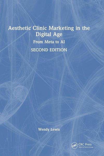 Aesthetic Clinic Marketing in the Digital Age