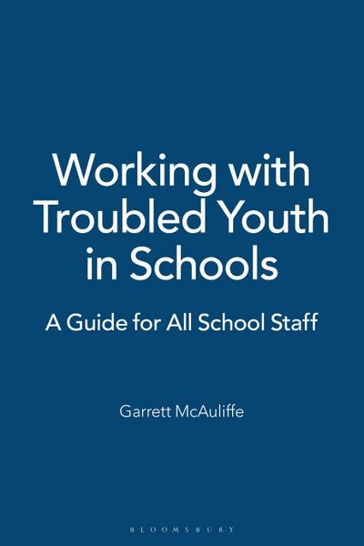 Working with Troubled Youth in Schools
