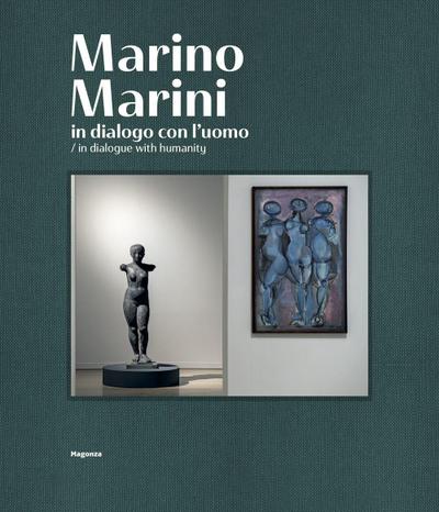 Marino Marini. In dialogo con l’uomo-In dialogue with humanity