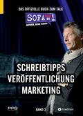 SofaTalk24 - Das offizielle Buch zum Branchenportal / von der Idee zum eigenen Buch / Verlagsbewerbung und Klappentext / Marketingideen und Ausführung