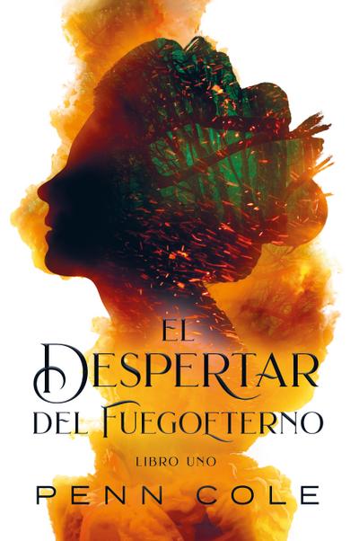 El despertar del Fuegoeterno