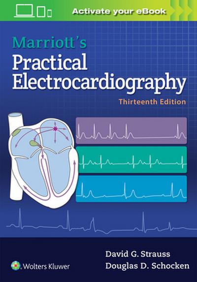 Marriott’s Practical Electrocardiography