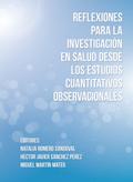 Reflexiones para la investigación en salud desde l