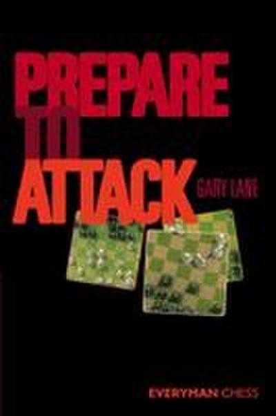 Prepare to Attack