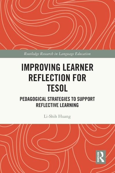 Improving Learner Reflection for TESOL