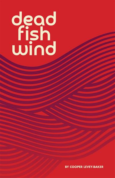 Dead Fish Wind