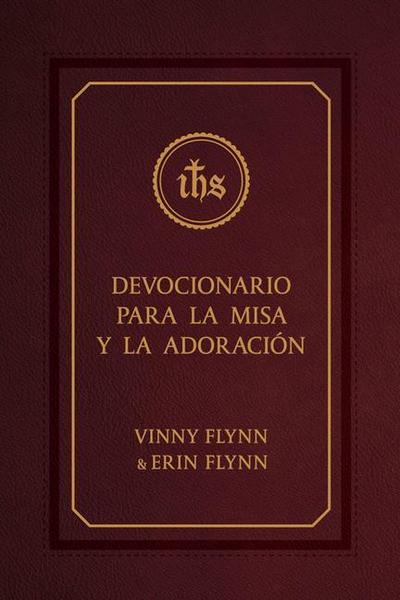 Devocionario Para La Misa Y La Adoracion