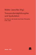 Transzendentalphilosophie und Spekulation