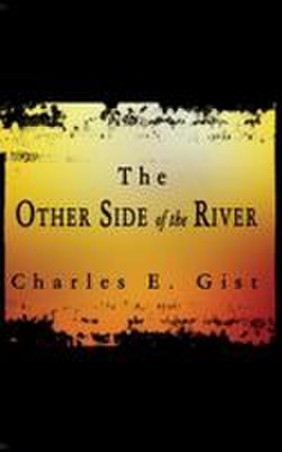 The Other Side of the River